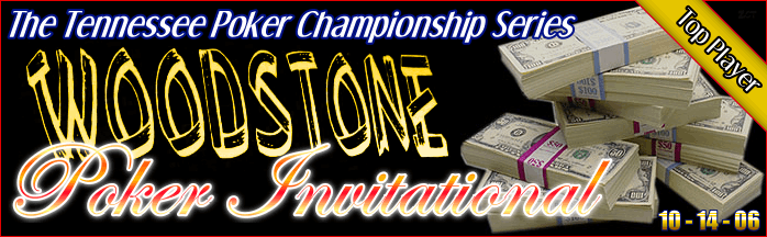 Woodstone Poker Invitational